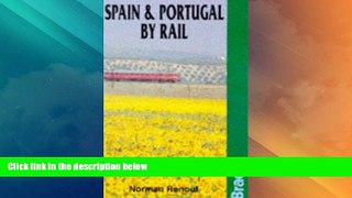 Big Deals  Spain and Portugal by Rail (Bradt - No Frills Guides Series)  Best Seller Books Most
