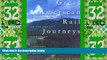 Big Deals  Great American Rail Journeys (Broadcast Tie-Ins)  Best Seller Books Best Seller