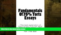 FAVORITE BOOK  Fundamentals Of 75% Torts Essays: 