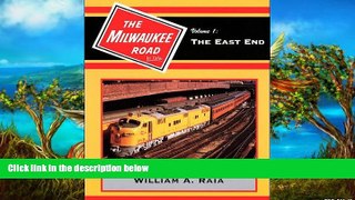 READ NOW  The Milwaukee Road in Color, Vol. 1: The East End  Premium Ebooks Online Ebooks