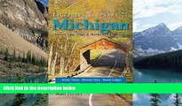 Books to Read  Backroads   Byways of Michigan: Drives, Day Trips   Weekend Excursions (Second