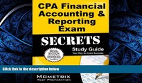 complete  CPA Financial Accounting   Reporting Exam Secrets Study Guide: CPA Test Review for the