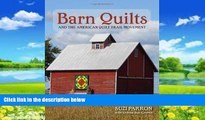 Books to Read  Barn Quilts and the American Quilt Trail Movement  Best Seller Books Most Wanted