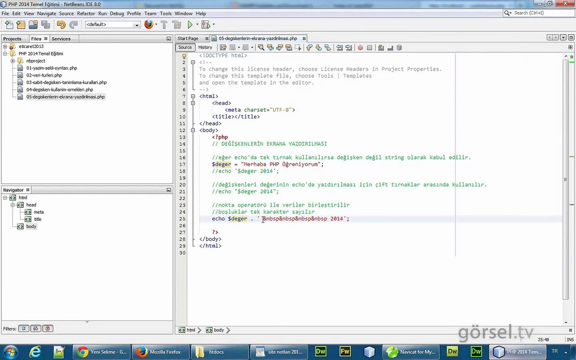 PHP EgitimSeti 19 - Değişkenlerin Ekrana Yazdırılması 4