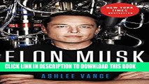 Ebook Elon Musk: Tesla, SpaceX, and the Quest for a Fantastic Future Free Read