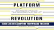 Best Seller Platform Revolution: How Networked Markets Are Transforming the Economy - and How to