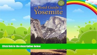 Books to Read  The Road Guide to Yosemite  Best Seller Books Best Seller