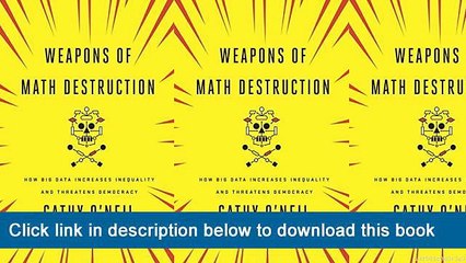 ]]]]]>>>>>(eBooks) Weapons Of Math Destruction: How Big Data Increases Inequality And Threatens Democracy