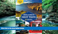 Books to Read  Lonely Planet Ireland s Best Trips (Travel Guide)  Full Ebooks Most Wanted