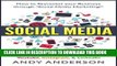 Read Now Social Media: How to Skyrocket Your Business Through 