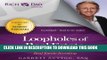Read Now Loopholes of Real Estate: Secrets of Successful Real Estate Investing (Rich Dad Advisors)