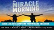 Read Now The Miracle Morning for Real Estate Agents: It s Your Time to Rise and Shine (the Miracle