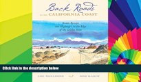 Full [PDF]  Back Roads to the California Coast: Scenic Byways and Highways to the Edge of the