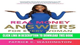 Read Now Real Money Answers for Every Woman: How to Win the Money Game With or Without A Man
