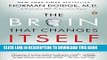 Read Now The Brain That Changes Itself: Stories of Personal Triumph from the Frontiers of Brain