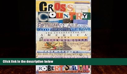 Books to Read  Cross Country: Fifteen Years and 90,000 Miles on the Roads and Interstates of