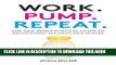 Read Now Work. Pump. Repeat.: The New Mom s Survival Guide to Breastfeeding and Going Back to Work