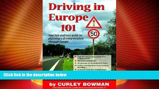 Big Deals  Driving in Europe 101  Full Read Best Seller
