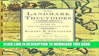 Ebook The Landmark Thucydides: A Comprehensive Guide to the Peloponnesian War Free Read
