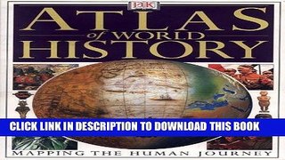 Ebook DK Atlas of World History Free Read