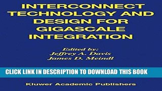 Read Now Interconnect Technology and Design for Gigascale Integration Download Book