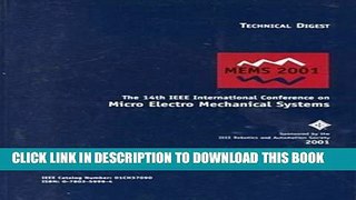 Read Now Mems 2001: The 14th IEEE International Conference on Micro Electro Mechanical Systems :