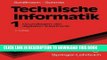 Read Now Technische Informatik 1: Grundlagen der digitalen Elektronik (Springer-Lehrbuch) (German