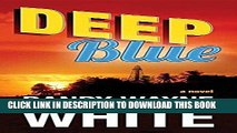 Ebook Deep Blue (Doc Ford Novels (Hardcover)) Free Read