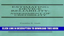 Read Now Estimating Device Reliability:: Assessment of Credibility (The Springer International