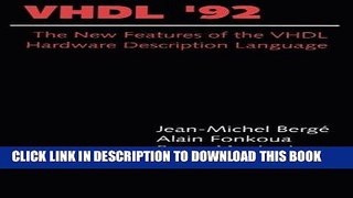 Read Now VHDL 92: The New Features of the VHDL Hardware Description Language (The Springer