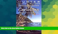 Must Have  Cruising the Eastern Caribbean: A Passenger s Guide to the Ports of Call (Cruising the