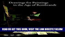 [READ] EBOOK Drawings for Paintings in the Age of Rembrandt BEST COLLECTION