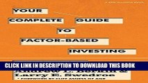 Best Seller Your Complete Guide to Factor-Based Investing: The Way Smart Money Invests Today Free