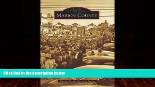 Big Deals  Marion County (Images of America)  Full Ebooks Most Wanted