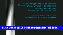 Read Now Computer-Aided Design Techniques for Low Power Sequential Logic Circuits (The Springer