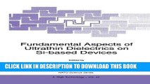Read Now Fundamental Aspects of Ultrathin Dielectrics on Si-based Devices (Nato Science