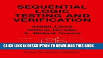 Read Now Sequential Logic Testing and Verification (The Springer International Series in