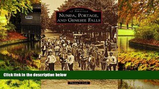 Must Have  Nunda, Portage, and Genesee Falls (Images of America)  READ Ebook Full Ebook