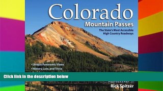 READ FULL  Colorado Mountain Passes: The State s Most Accessible High Country Roadways  Premium