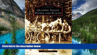 READ FULL  Quabbin Valley:   People and Places   (MA)  (Images  of  America)  READ Ebook Full Ebook