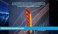 Must Have  Above San Francisco Postcard Book  READ Ebook Full Ebook