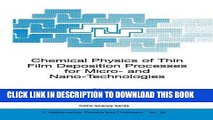 Read Now Chemical Physics of Thin Film Deposition Processes for Micro- and Nano-Technologies (Nato