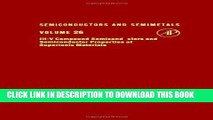 Read Now Semiconductors and Semimetals, Vol. 26: III-V Compound Semiconductors and Semiconductor