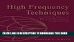 Read Now High Frequency Techniques: An Introduction to RF and Microwave Design and Computer
