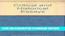 Read Now Critical and historical essays;: Lectures delivered at Columbia university, Download Online