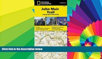 READ FULL  John Muir Trail Topographic Map Guide (National Geographic Trails Illustrated Map)