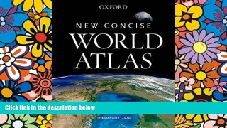READ FULL  New Concise World Atlas  READ Ebook Full Ebook