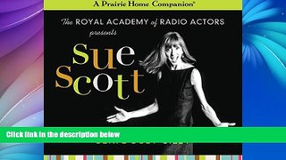 EBOOK ONLINE  Sue Scott: Seriously Silly (A Prairie Home Companion) (Prairie Home Companion