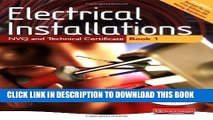 Read Now Electrical Installations NVQ and Technical Certificate Book 1 Student Book 2nd (second)