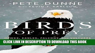 [PDF] Birds of Prey: Hawks, Eagles, Falcons, and Vultures of North America Popular Online